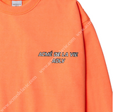 アクメドラビ(acme' de la vie) ADLV SWEATSHIRT "I CAN'T TAKE IT" NEON ORANGE