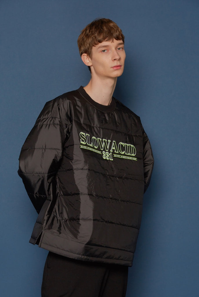 スローアシッド(SLOW ACID)Padding Sweatshirt (BLACK)