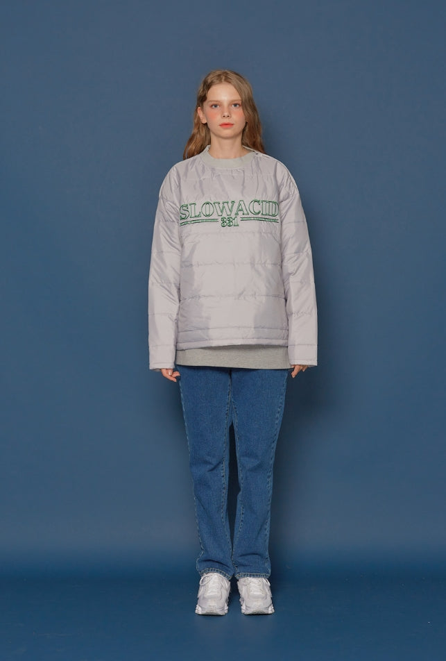 スローアシッド(SLOW ACID)Padding Sweatshirt (PALE GREY)