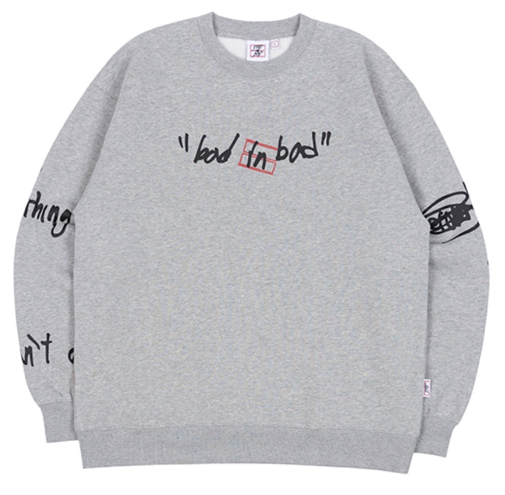 ベドインベド(BADINBAD)  SCRIBBLE LOGO SWEATSHIRT_GREY