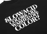 スローアシッド(SLOW ACID)   Season Logo Sweatshirt (BLACK)
