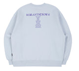 ロマンティッククラウン(ROMANTIC CROWN)  RMTCRW SLOGAN SWEAT SHIRT_SKY BLUE