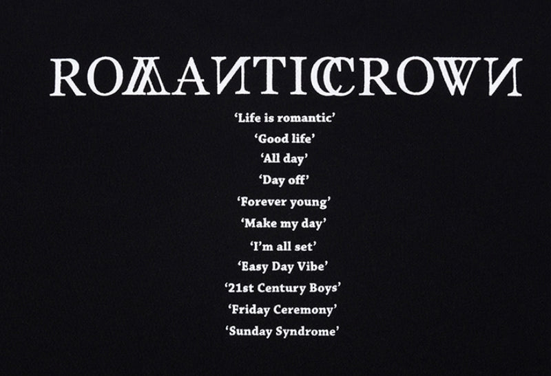 ロマンティッククラウン(ROMANTIC CROWN) RMTCRW SLOGAN SWEAT SHIRT_BLACK