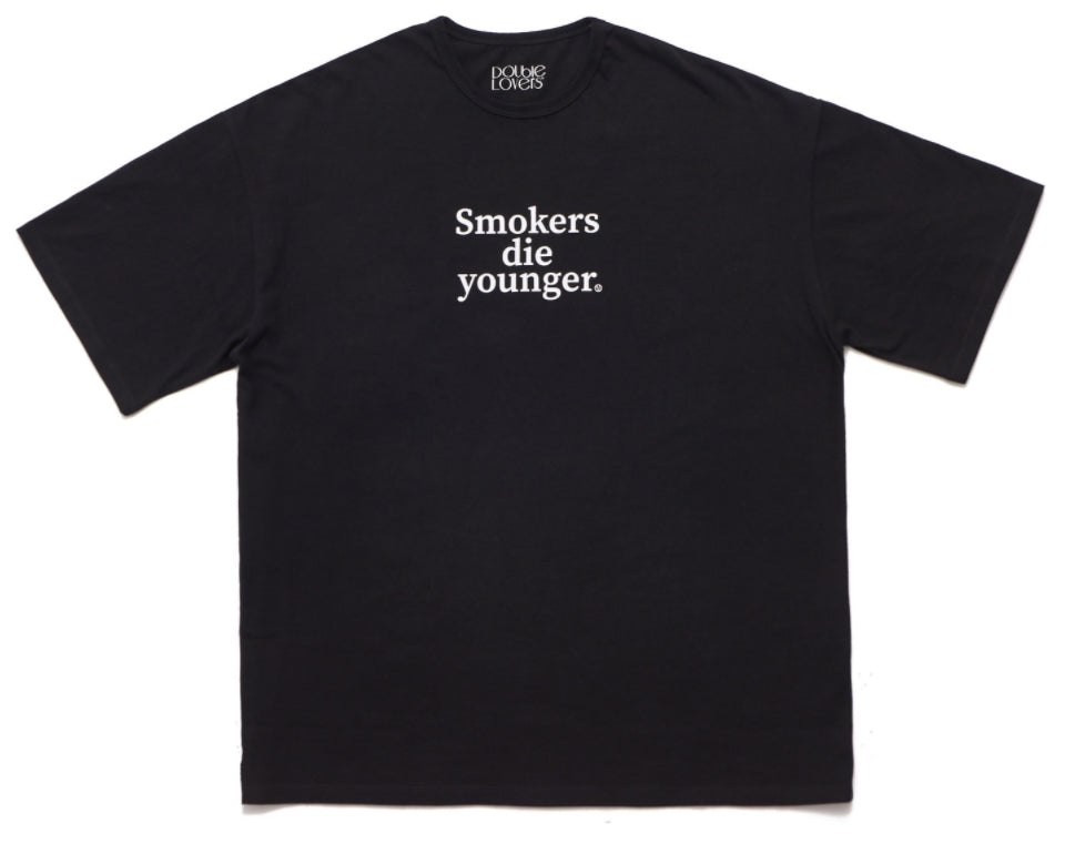 ダブルラバーズ(DOUBLE LOVERS)SMOKERS DIE YOUNGER T-SHIRT (Black/White)