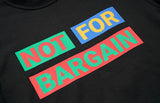 QUIETIST (クワイエティスト) Not For Bargain T-Shirts (black)