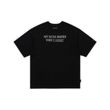 アジョバイアジョ(AJOBYAJO) [PBA] My Mom Hates This T-Shirt [BLACK]