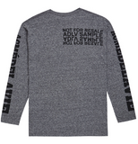 アクメドラビ(acme' de la vie) ADLV LONG SLEEVE T-SHIRT "NOR FOR RESALE" (チャコール)