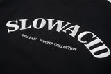 スローアシッド(SLOW ACID) Embossing Logo Sweatshirt (BLACK)