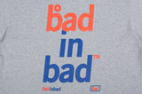 ベドインベド(BADINBAD) BOLD LOGO TEE_GREY