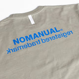 NOMANUAL(ノーマニュアル) REVERSED TM LONG SLEEVE TEE - KHAKI GREY