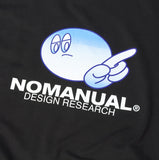 NOMANUAL(ノーマニュアル) NOPE! SWEATSHIRT - BLACK