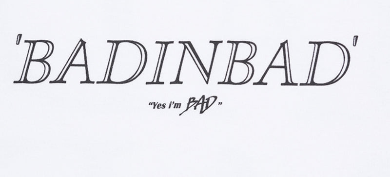 ベドインベド(BADINBAD) SERIF FONT LONG SLEEVE_WHITE