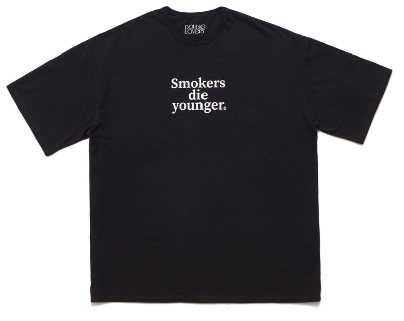 ダブルラバーズ（DOUBLE LOVERS）SMOKERS DIE YOUNGER T-SHIRT (Black/White)