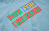 QUIETIST (クワイエティスト)  Not For Bargain T-Shirts (sky)